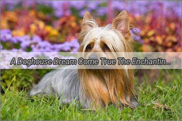 A Doghouse Dream Come True The Enchanting Dollhouse Designed for Mans Best Friend